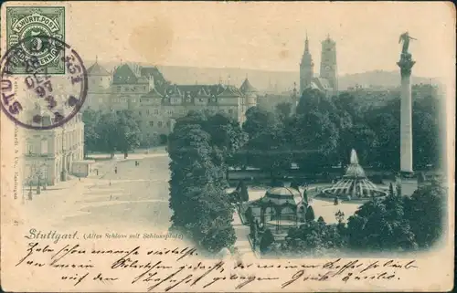 Ansichtskarte Stuttgart Altes Schloss, Schlossplatz 1897