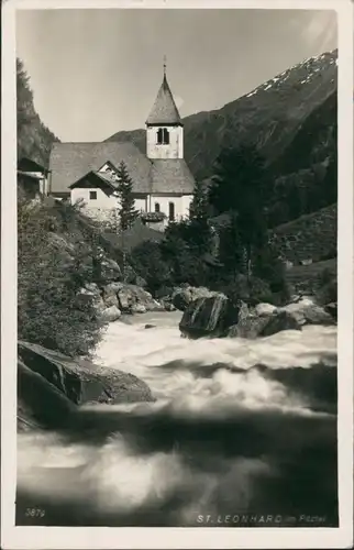 Ansichtskarte St. Leonhard im Pitztal reissender Bach - Kirche 1928