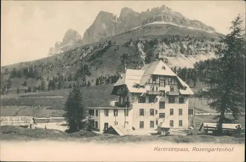 Cartoline Karersee Karerseepass Rosengartenhof Südtirol 1908