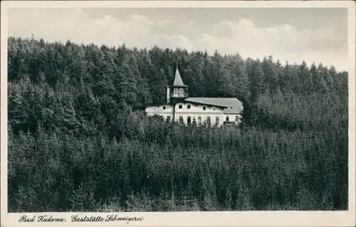 Postcard Bad Kudowa Kudowa-Zdrój Gaststätte Schweizerei 1935