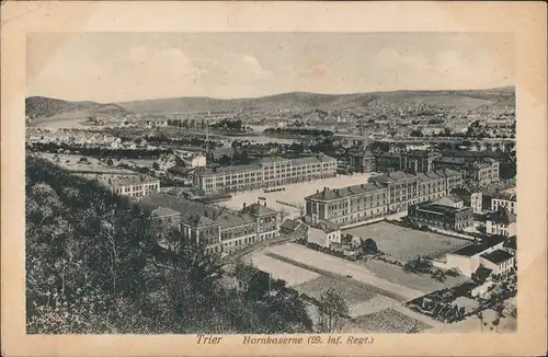Ansichtskarte Trier Hornkaserne 29. Inf. Regt. 1916