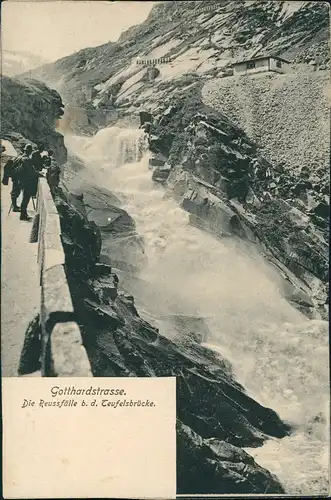 Andermatt Gotthardstraße Teufelsbrück Reussfälle Wasserfall (Waterfall) 1910
