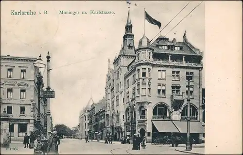Ansichtskarte Karlsruhe Moningerstraße u. Karlstrasse 1905