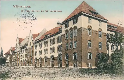 Ansichtskarte Wilhelmshaven Roonstraße - Neue Kaserne 1906