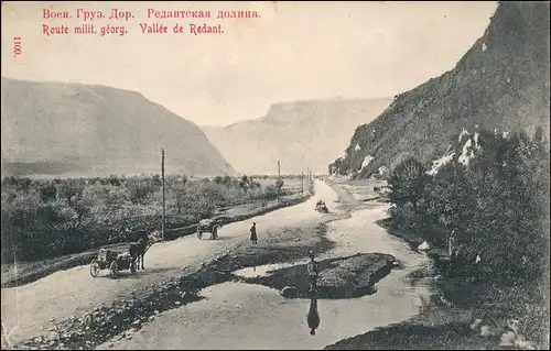 Georgien Straße Vallee de Redant Воен. Груз. Дор. Редантская долина 1911