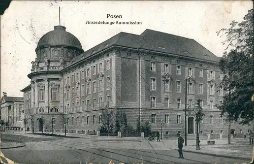 Postcard Posen Poznań Ansiedlung-Kommission Verwaltungsgebäude 1918