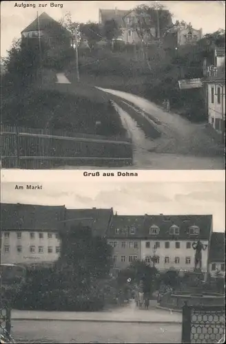 Ansichtskarte Dohna 2 Bild: Burg, Markt  b Dresden Heidenau  1922