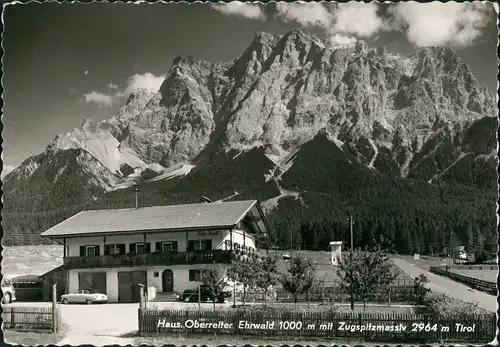 Ansichtskarte Ehrwald Haus Oberreiter mit Zuspitzmassiv Tirol 1960