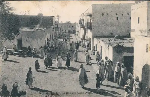 Biskra بسكرة Biskira La Rue des Ouled Nails Postcard Algeria Algerien 1913
