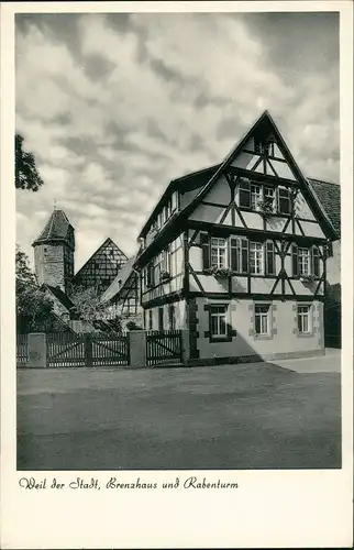 Ansichtskarte Weil der Stadt Strassen Partie Brenzhaus und Rabenturm 1955