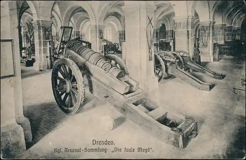 Innere Altstadt-Dresden Kgl. Arsenal Sammlung Die Faule Magd 1912