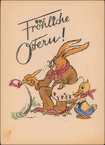 Ansichtskarte  Ostern Hase malt Eier Ente - Handcoloriert 1955