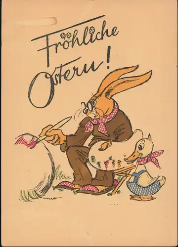 Ansichtskarte  Osterhase mal Eier Ente Handkoloriert 1955