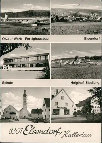 Ansichtskarte Elsendorf OKAL Werk, Stadt, Straßen MB b Kelheim 1969