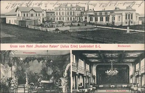 Leutersdorf Sachsen Hotel Deutscher Kaiser - 3 Bild lk Görlitz Oberlausitz 1912