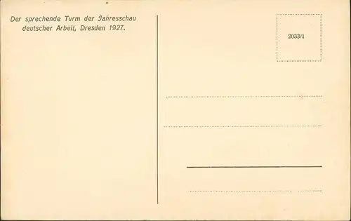 Ansichtskarte Dresden Jahresschau Deutscher Arbeit (Ausstellung) Turm 1927