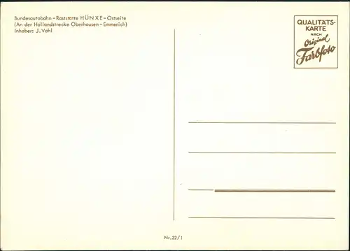 Ansichtskarte Hünxe Autobahn Raststätte HÜNXE Inh. J. Vahl 1970