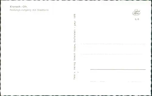 Ansichtskarte Kronach Strassen Partie mit Festungs-Aufgang Stadtturm 1960