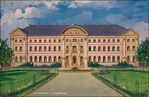 Ansichtskarte Zweibrücken Justizgebäude - Künstlerkarte 1912