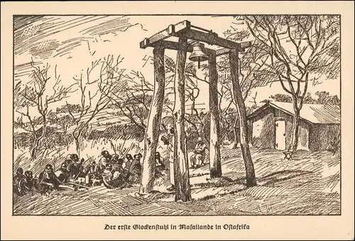 Ansichtskarte  Typen Ostafrika der erste Glockenstuhl im Masailande 1952