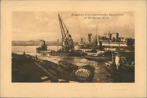Ansichtskarte Hamburg Bugssierung eines schwimmenden Riesenkrahns 1913