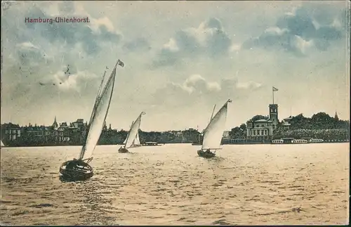 Ansichtskarte Uhlenhorst-Hamburg Fährhaus, Segelboote Stimmungsbild 1910