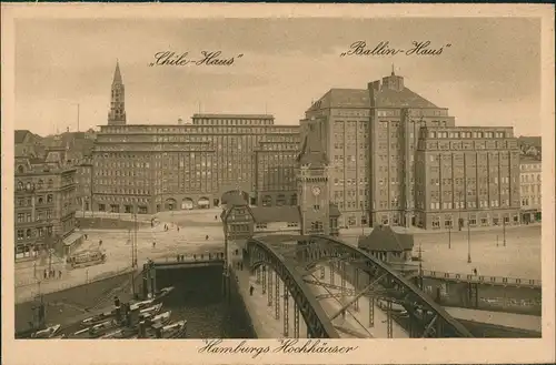 Ansichtskarte Hamburg Chile-Haus, Ballin-Haus - Brücke 1928