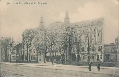 Ansichtskarte Hamburg Das Gewerkschaftshaus - Straße 1912