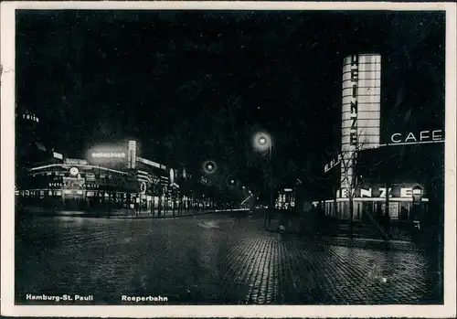 Ansichtskarte St. Pauli-Hamburg Reeperbahn, Cafe Heinze bei Nacht 1937