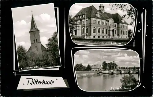 Ansichtskarte Ritterhude (LK Osterholz) Kirche, Schleuse, Rathaus 1964