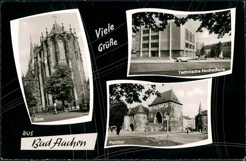 Ansichtskarte Aachen Mehrbild-AK Dom Ponttor Technische Hochschule 1955