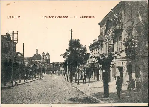 Chelm Chełm Cholm Kholm Lubliner Strasse ST: Sanitäts Kraftwagen Abteilung 1917