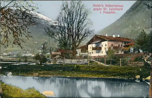 Passeier Passiri Val Passiria Hofers Geburtshaus b Meran Merano Südtirol 1911