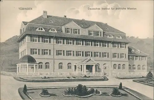 Ansichtskarte Tübingen Deutsches Institut für ärztliche Mission 1914