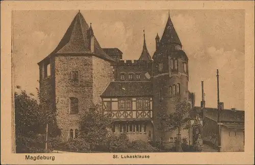 Ansichtskarte Altstadt-Magdeburg Lukasklause Gebäude mit Türmen 1920
