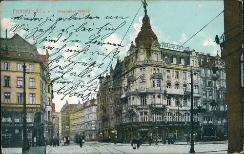 Ansichtskarte Frankfurt am Main Konstablerwache / Constabler Wache 1913