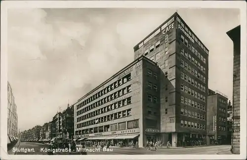 Ansichtskarte Stuttgart Königstraße Mittnacht Bau 1932