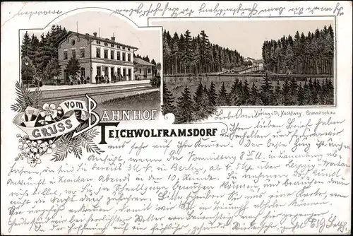 Ansichtskarte Teichwolframsdorf 2 Bild Bahnhof, Gasthaus 1897