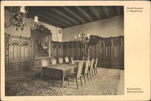 Ansichtskarte Magdeburg Handelskammer Kommission Sitzungszimmer 1910