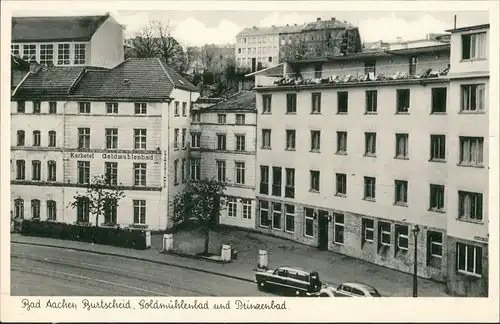 Ansichtskarte Burtscheid-Aachen Kurhotel Goldmühlenbad - Straße 1952