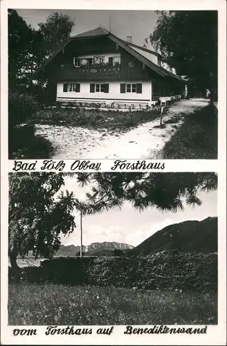 Ansichtskarte Bad Tölz 2-Bild-Karte mit Forsthaus, Beneditenwand 1959