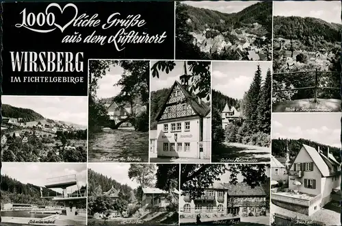 Wirsberg (Oberfranken) Fichtelgebirge  Schwimmbad, Rathaus-Sparkasse uvm. 1960