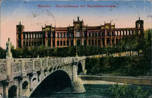 Ansichtskarte Haidhausen-München Maximilianeum Maximiliansbrücke 1918
