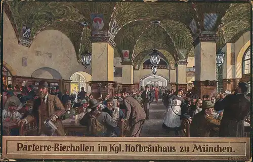Ansichtskarte München Hofbräuhaus Parterre Bierhallen Künstlerkarte 1922