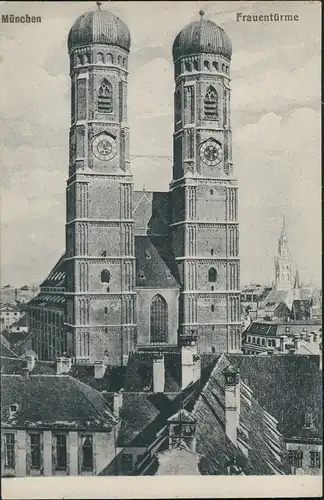 Ansichtskarte München Frauenkirche Frauentürme Rathaus 1910