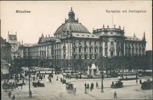 München Justizpalast Karlsplatz belebt Straßenbahn Fahrzeuge 1910