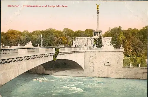 München Friedensdenkmal Luitpoldbrücke Friedenssäule Isar Brücke 1910