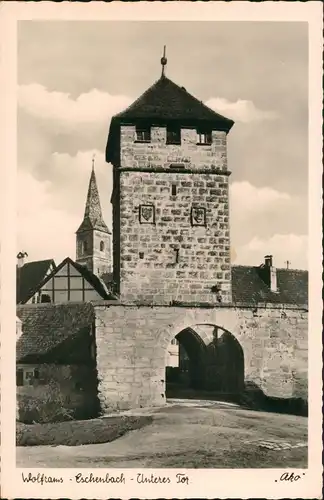 Ansichtskarte Wolframs-Eschenbach Unteres Tor Strassen Durchfahrt 1955