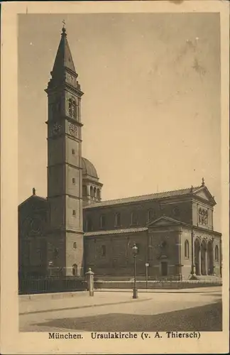 Ansichtskarte München Ursulakirche Turmuhr Kirchturm Kirche 1910