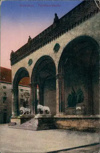 Ansichtskarte München Feldherrnhalle Teilansicht Denkmal Skulpturen 1910